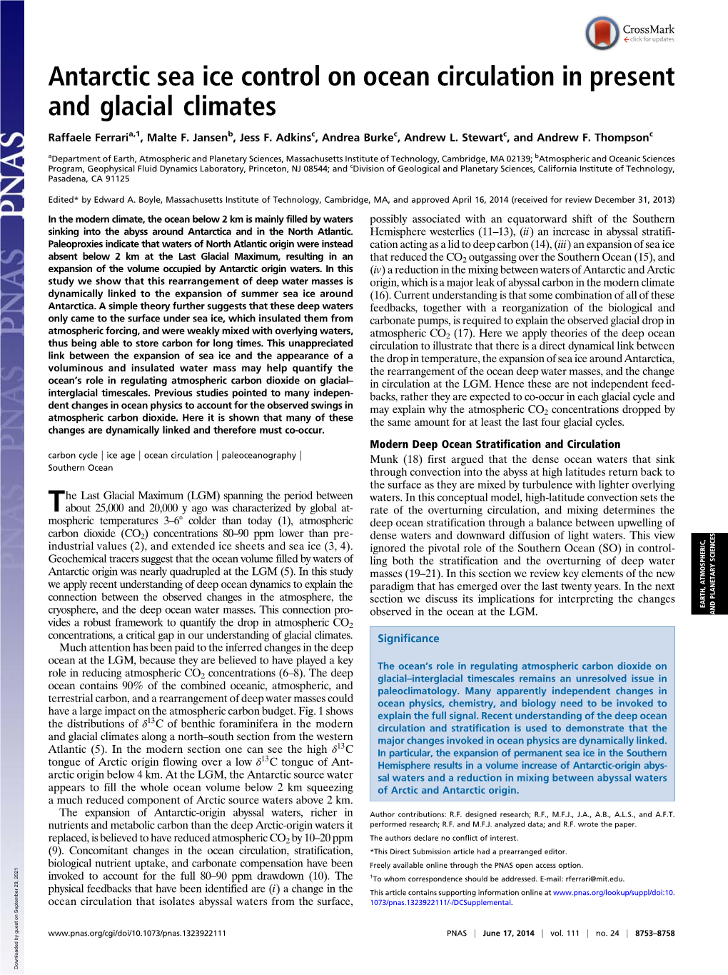 Antarctic Sea Ice Control on Ocean Circulation in Present and Glacial Climates