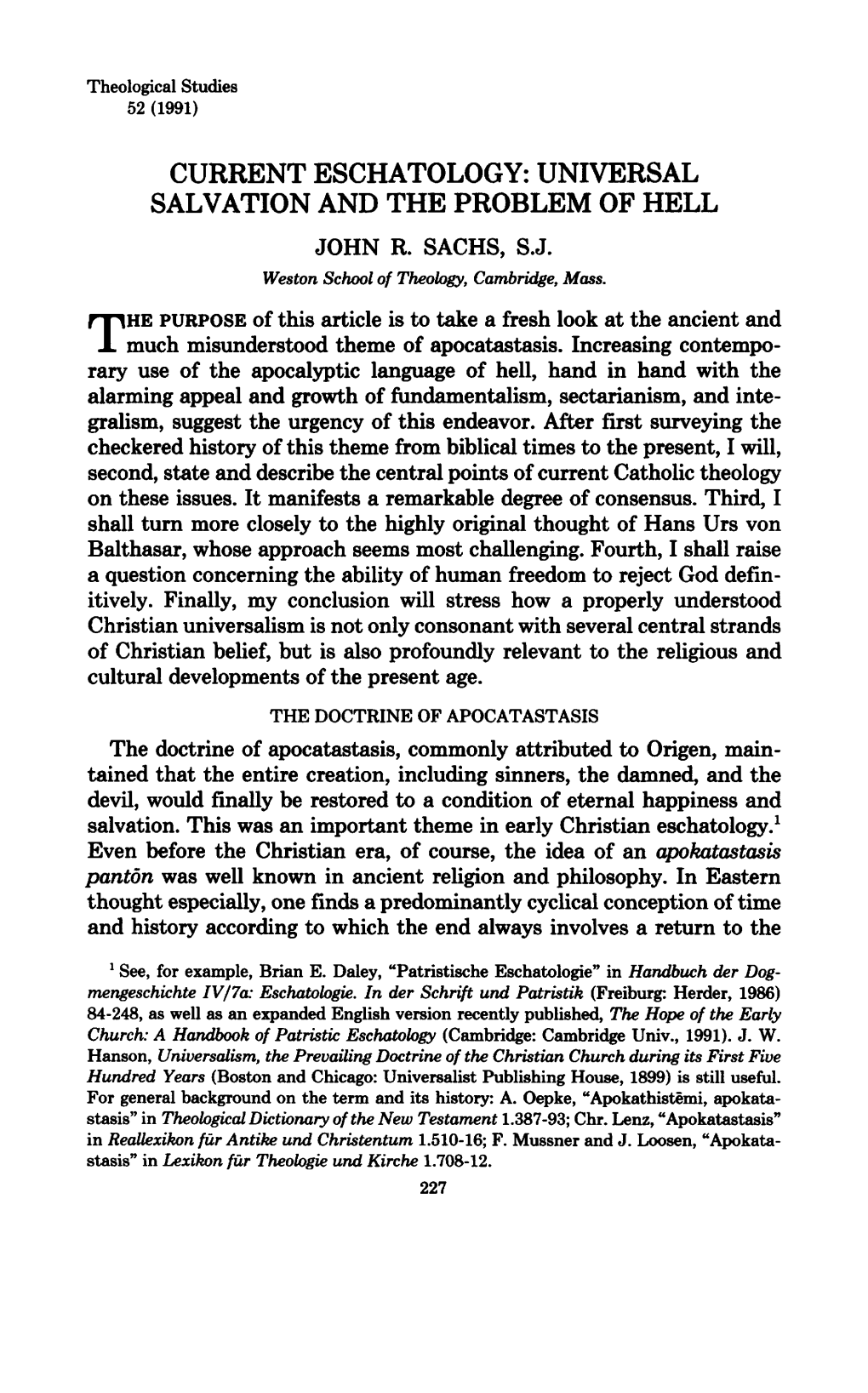 Universal Salvation and the Problem of Hell John R