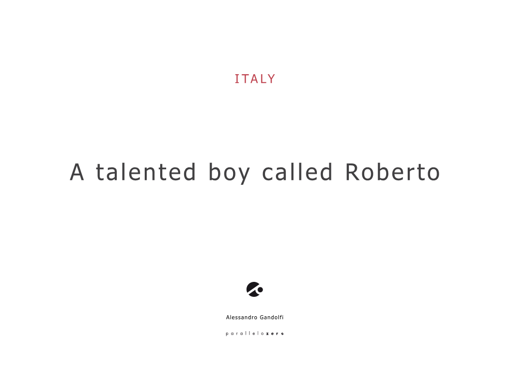A Talented Boy Called Roberto