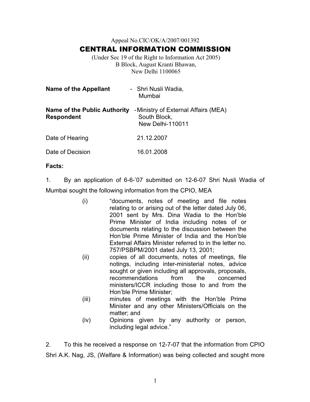 CENTRAL INFORMATION COMMISSION (Under Sec 19 of the Right to Information Act 2005) B Block, August Kranti Bhawan, New Delhi 1100065