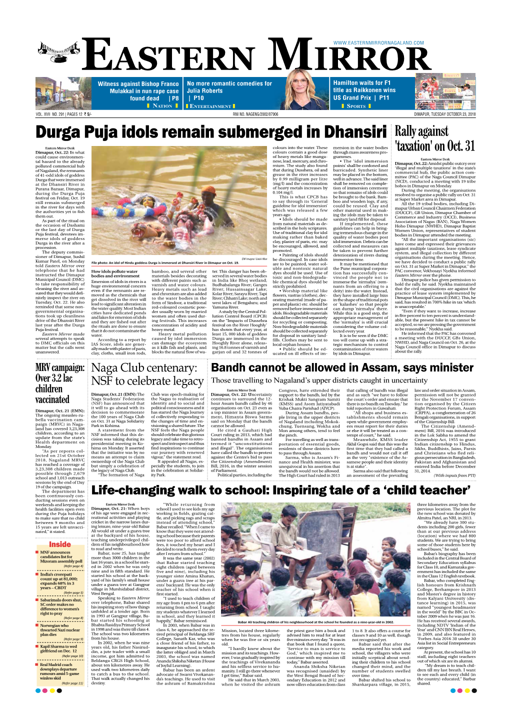 Fully Con- Instructed the Dimapur Eastern Mirror Over the Phone