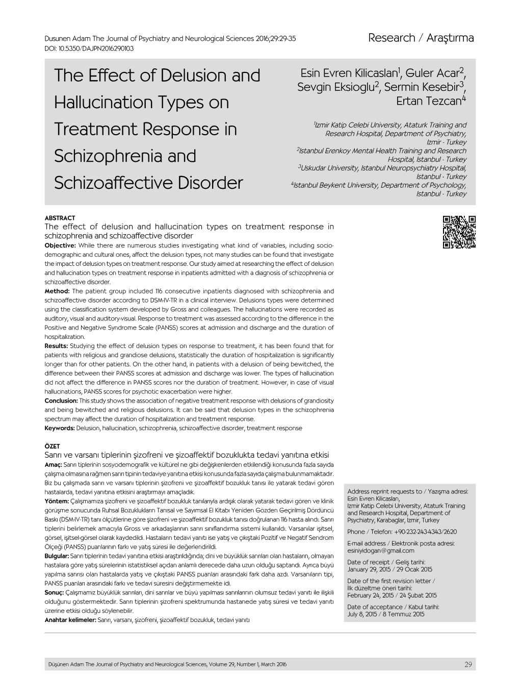 The Effect of Delusion and Hallucination Types on Treatment