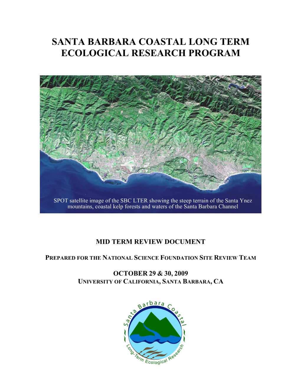 SBC LTER Midterm Review Report 2009