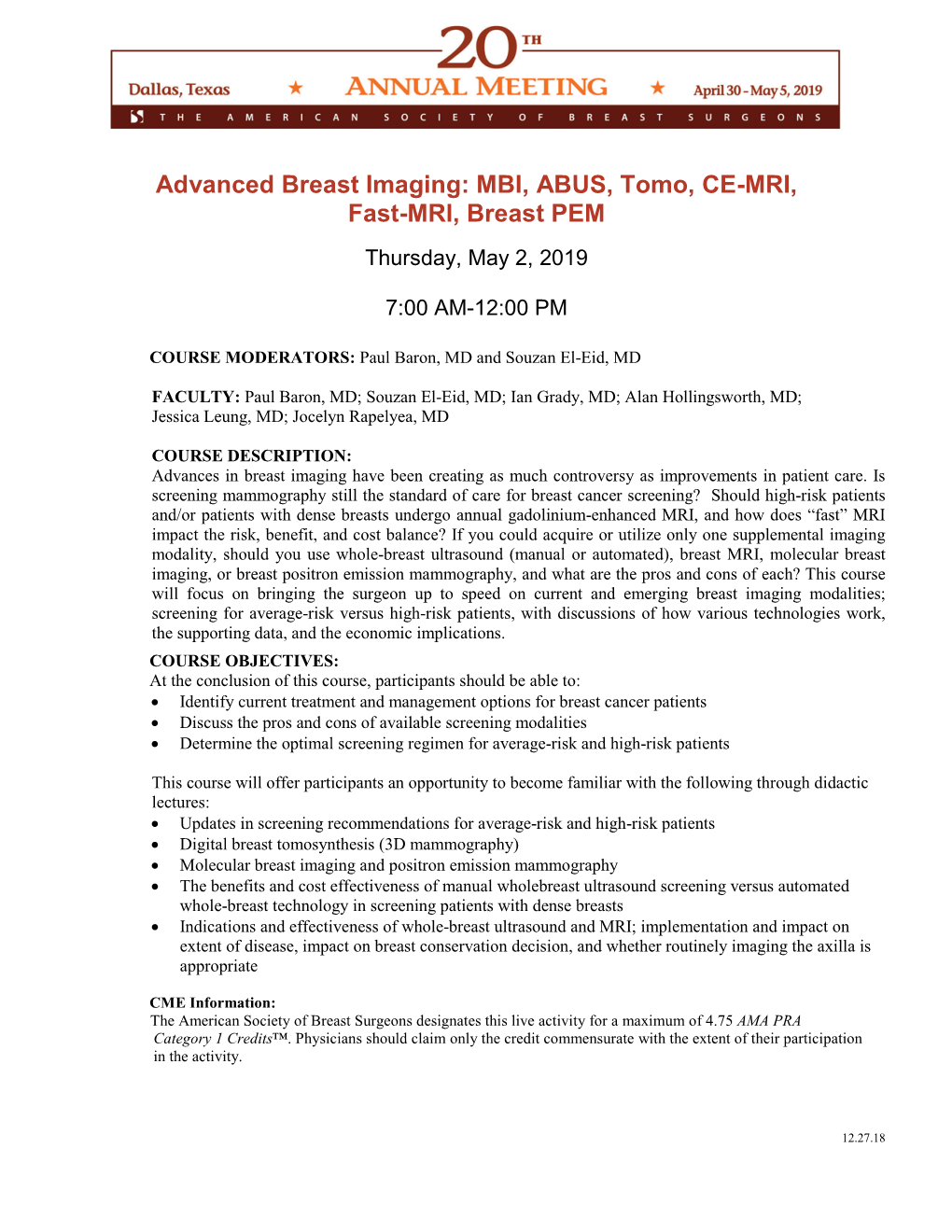 Advanced Breast Imaging: MBI, ABUS, Tomo, CE-MRI, Fast-MRI, Breast PEM