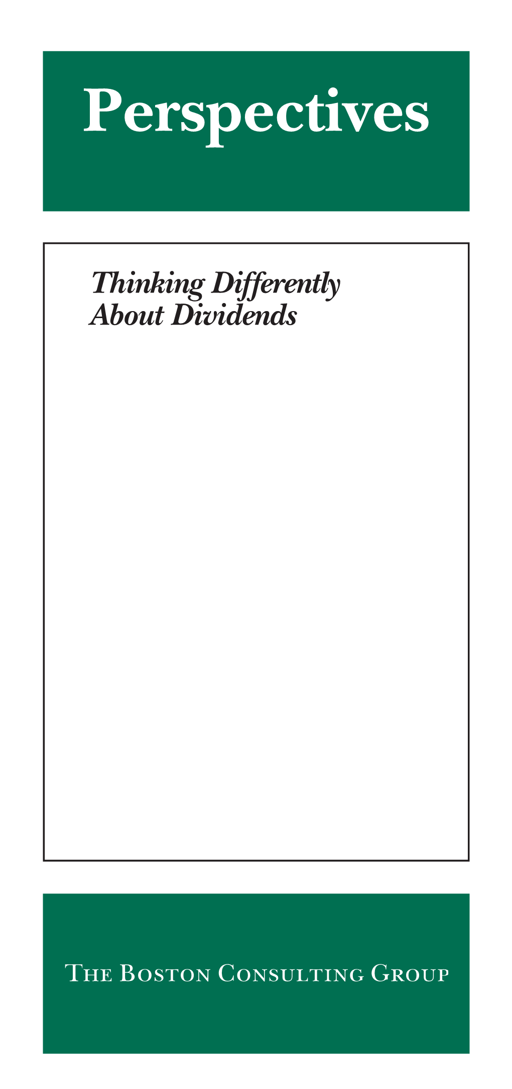 Thinking Differently About Dividends Dividendspersp 4/25/03 1:40 PM Page 3