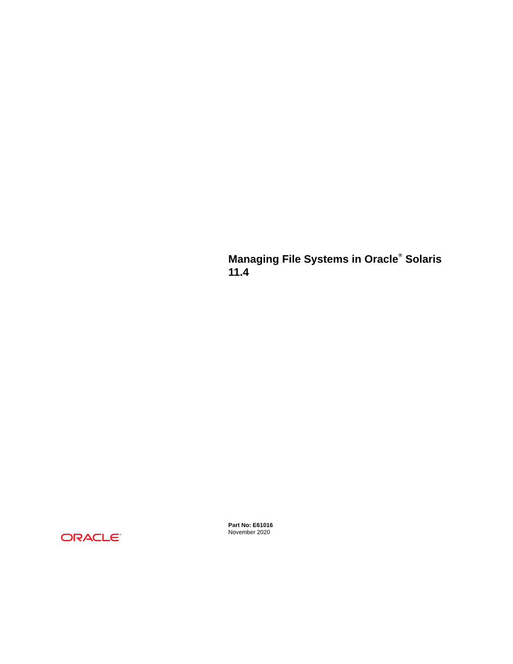 Managing File Systems in Oracle® Solaris 11.4