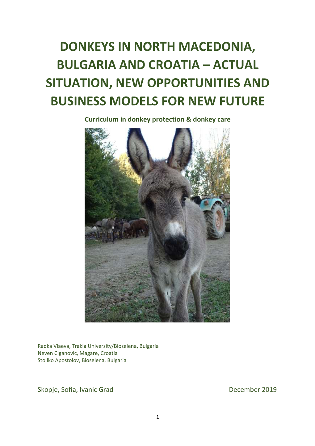 Donkeys in North Macedonia, Bulgaria and Croatia