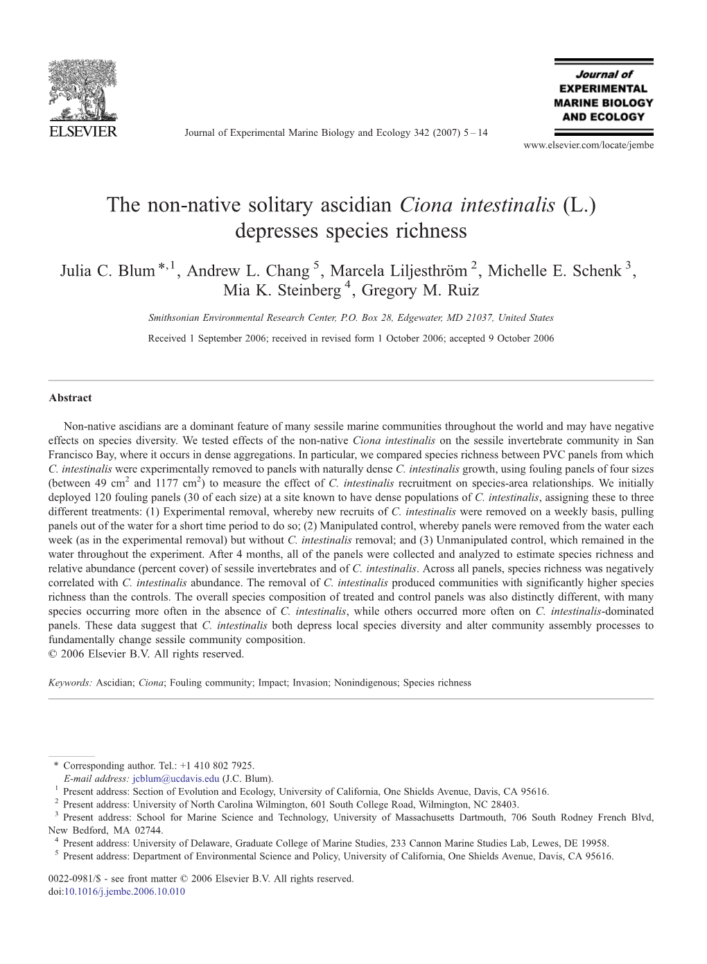 The Non-Native Solitary Ascidian Ciona Intestinalis (L.) Depresses Species Richness ⁎ Julia C