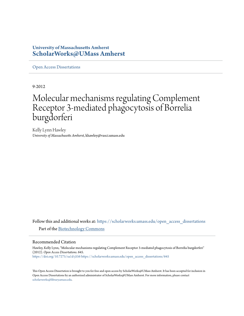 Molecular Mechanisms Regulating Complement Receptor 3-Mediated