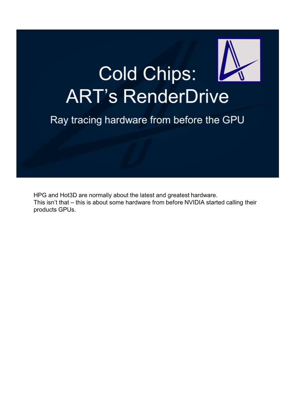 ART's Renderdrive