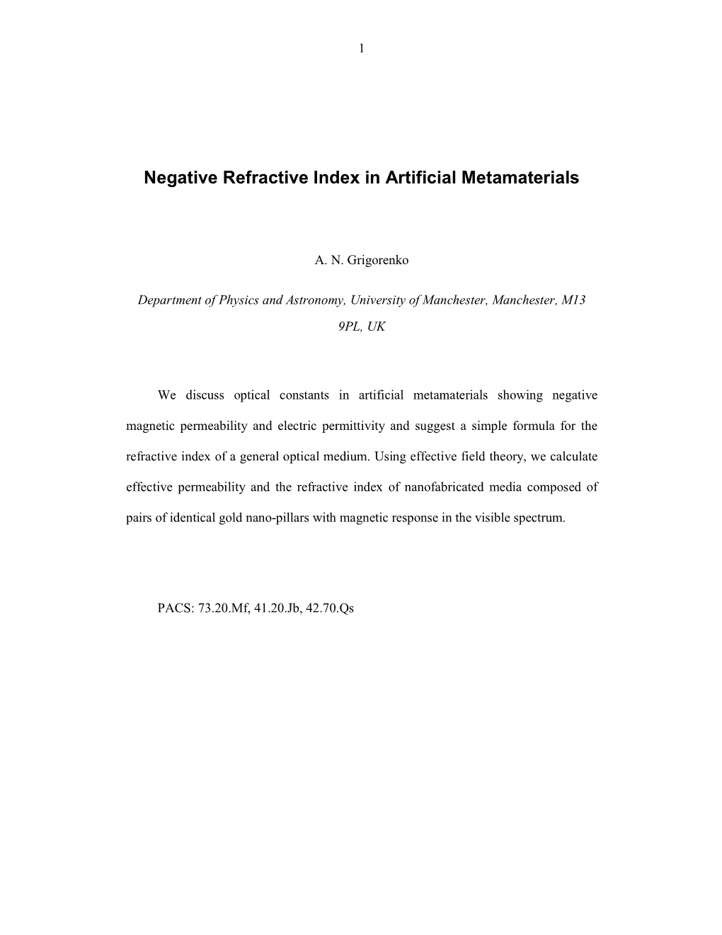 Negative Refractive Index in Artificial Metamaterials