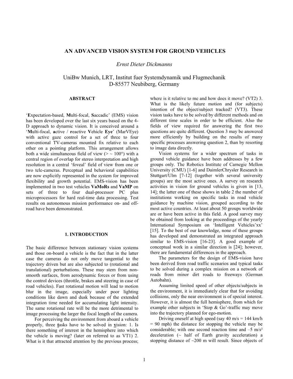 AN ADVANCED VISION SYSTEM for GROUND VEHICLES Ernst