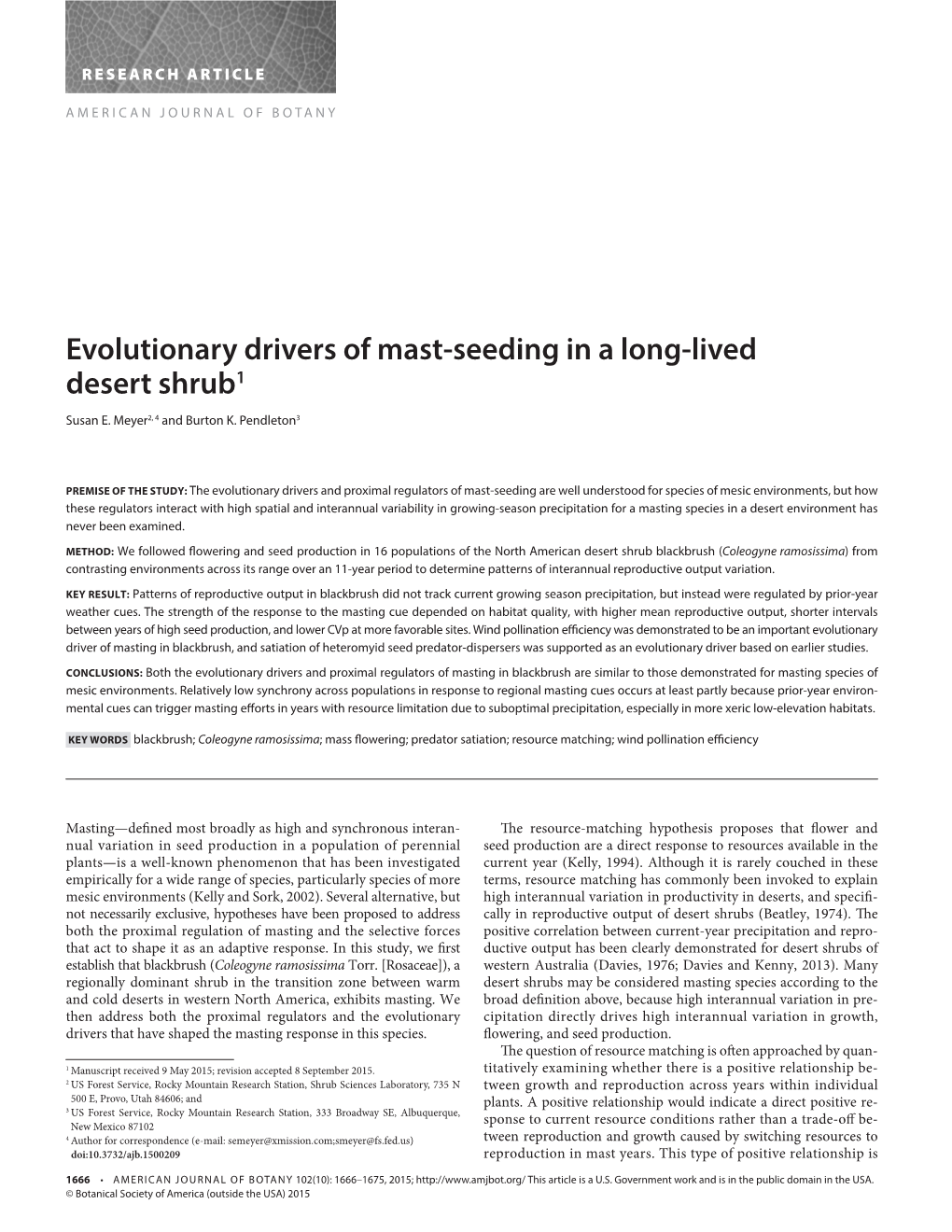 Evolutionary Drivers of Mast-Seeding in a Long-Lived Desert Shrub1