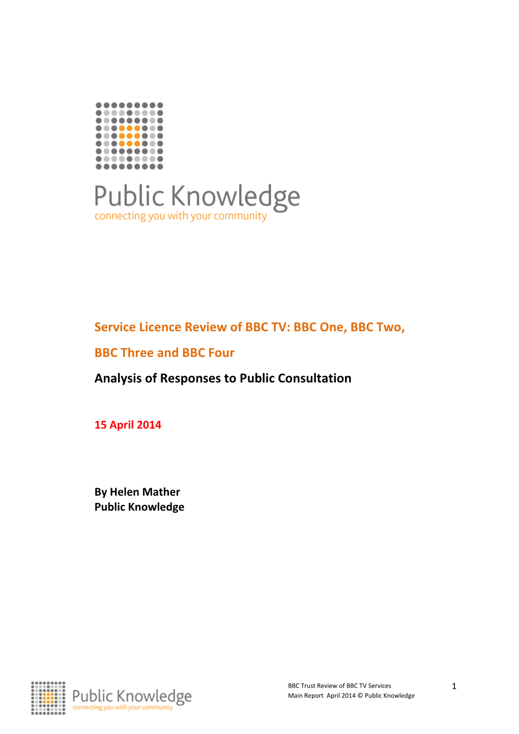 Interim Report of Findings from Public Consultation on BBC News & Current Affairs