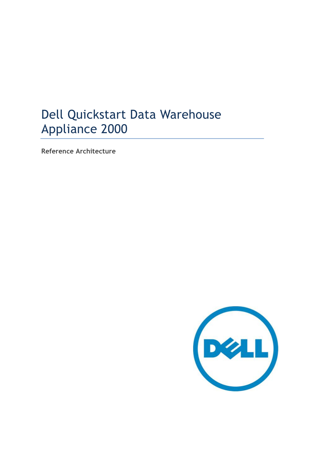 Dell Quickstart Data Warehouse Appliance 2000