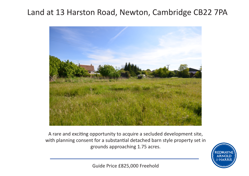 Land at 13 Harston Road, Newton, Cambridge CB22 7PA