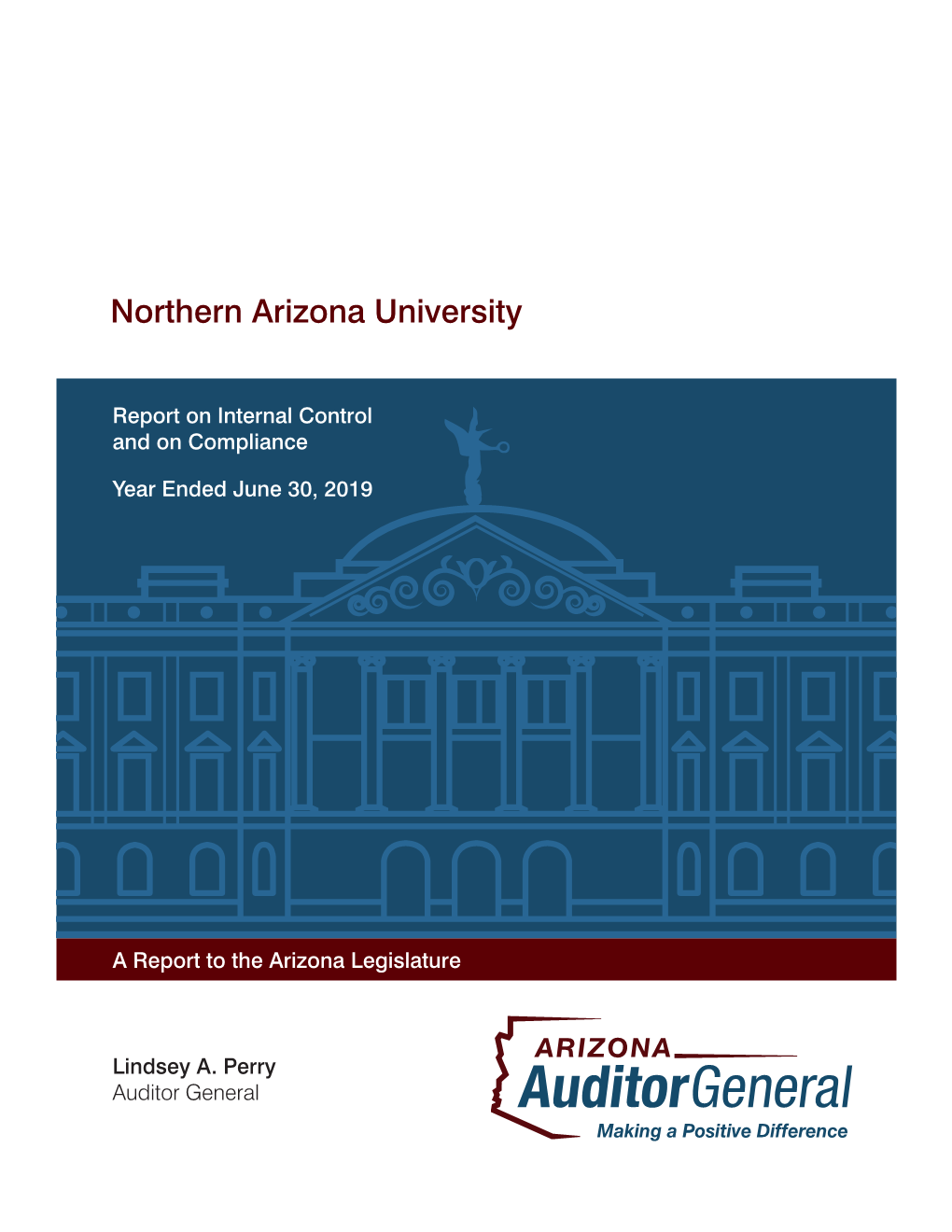 Northern Arizona University June 30, 2019 Report on Internal Control