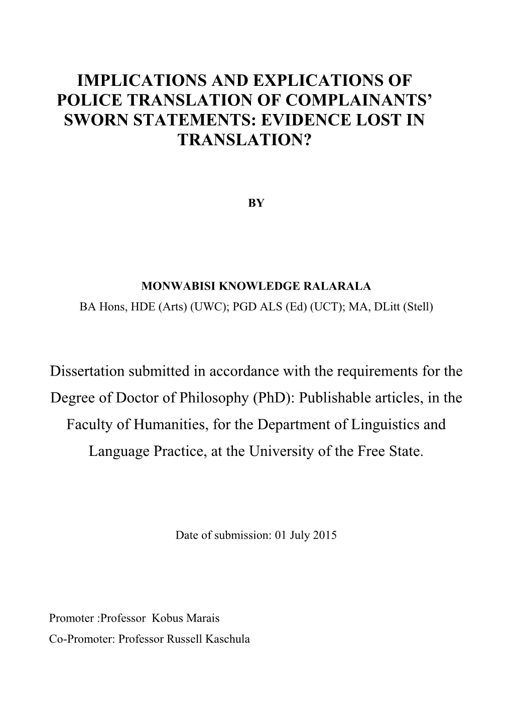 Implications and Explications of Police Translation of Complainants' Sworn