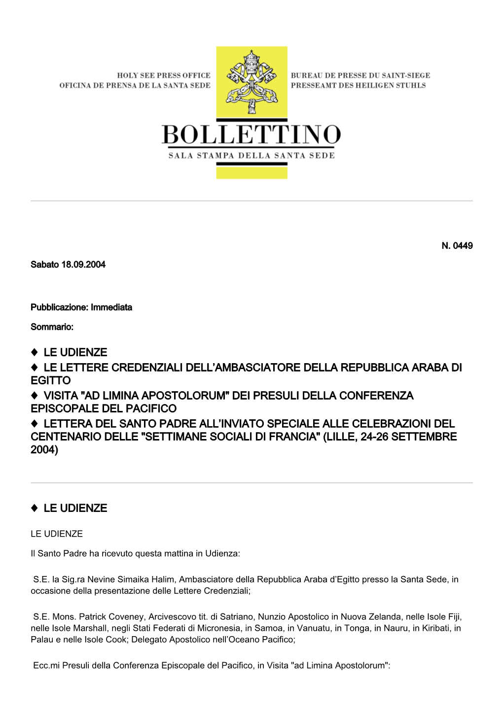 Le Udienze Le Lettere Credenziali Dell'ambasciatore Della Repubblica Araba Di Egitto Visita "Ad Limi