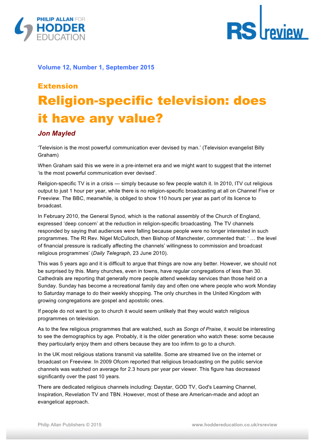 Religion-Specific Television: Does It Have Any Value? Jon Mayled