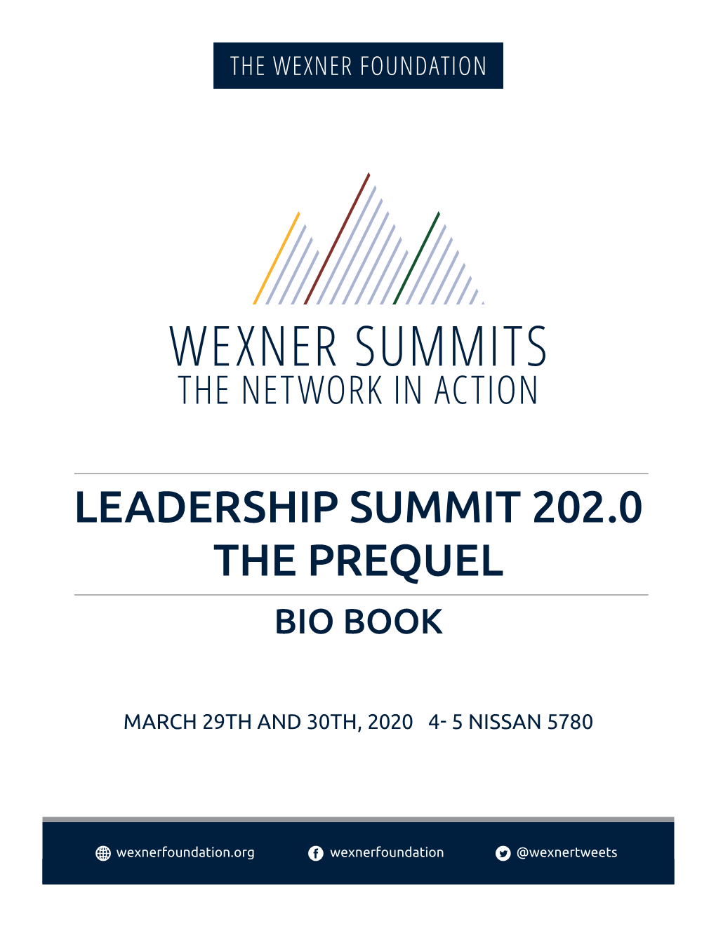 Wexner Summits the Network in Action