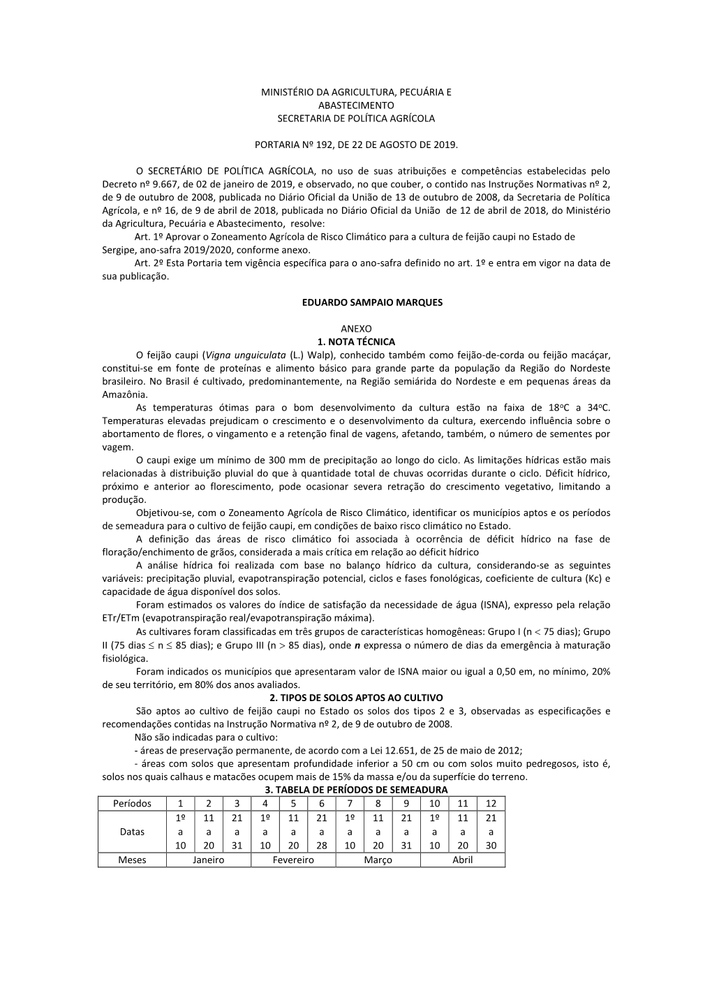 Ministério Da Agricultura, Pecuária E Abastecimento Secretaria De Política Agrícola