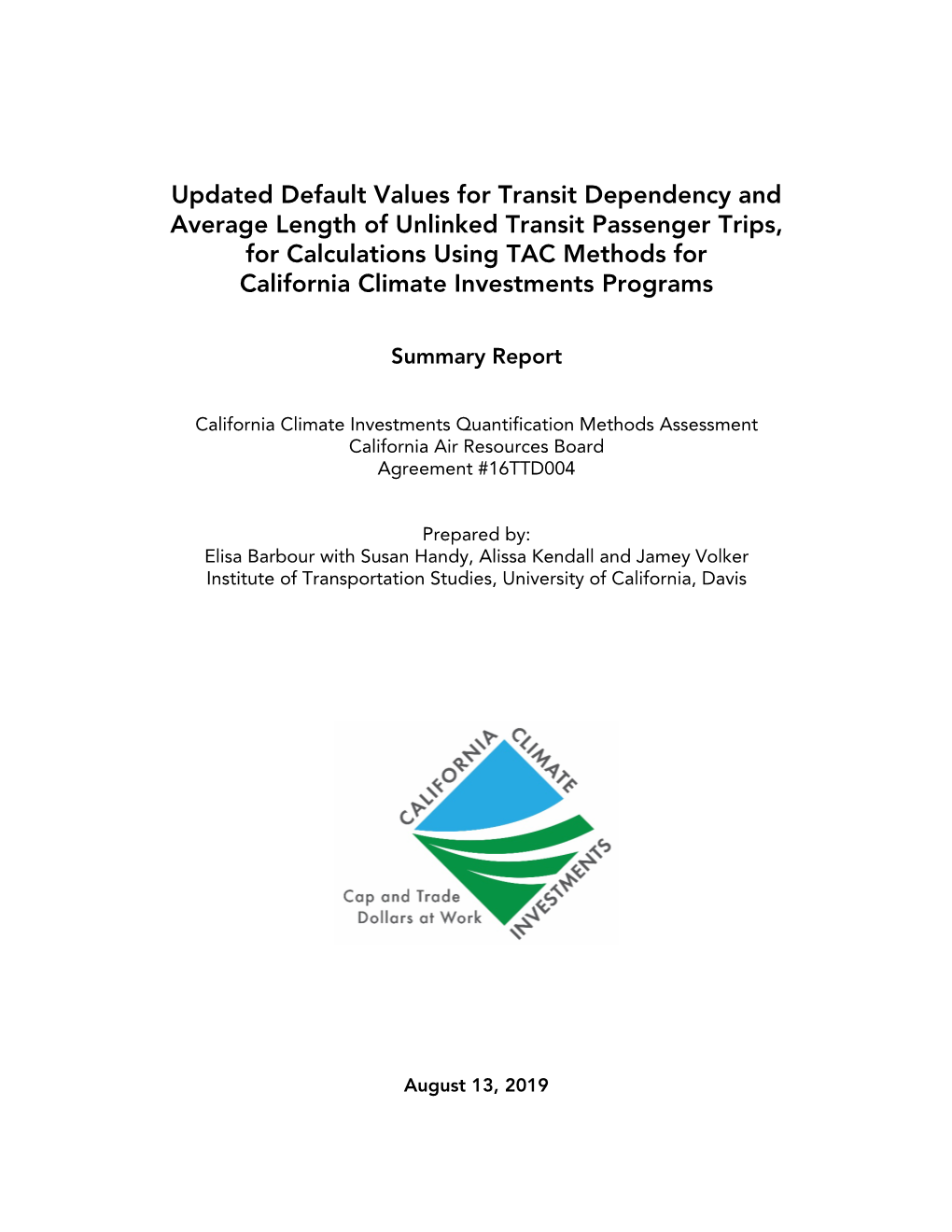 Updated Default Values for Transit Dependency and Average Length