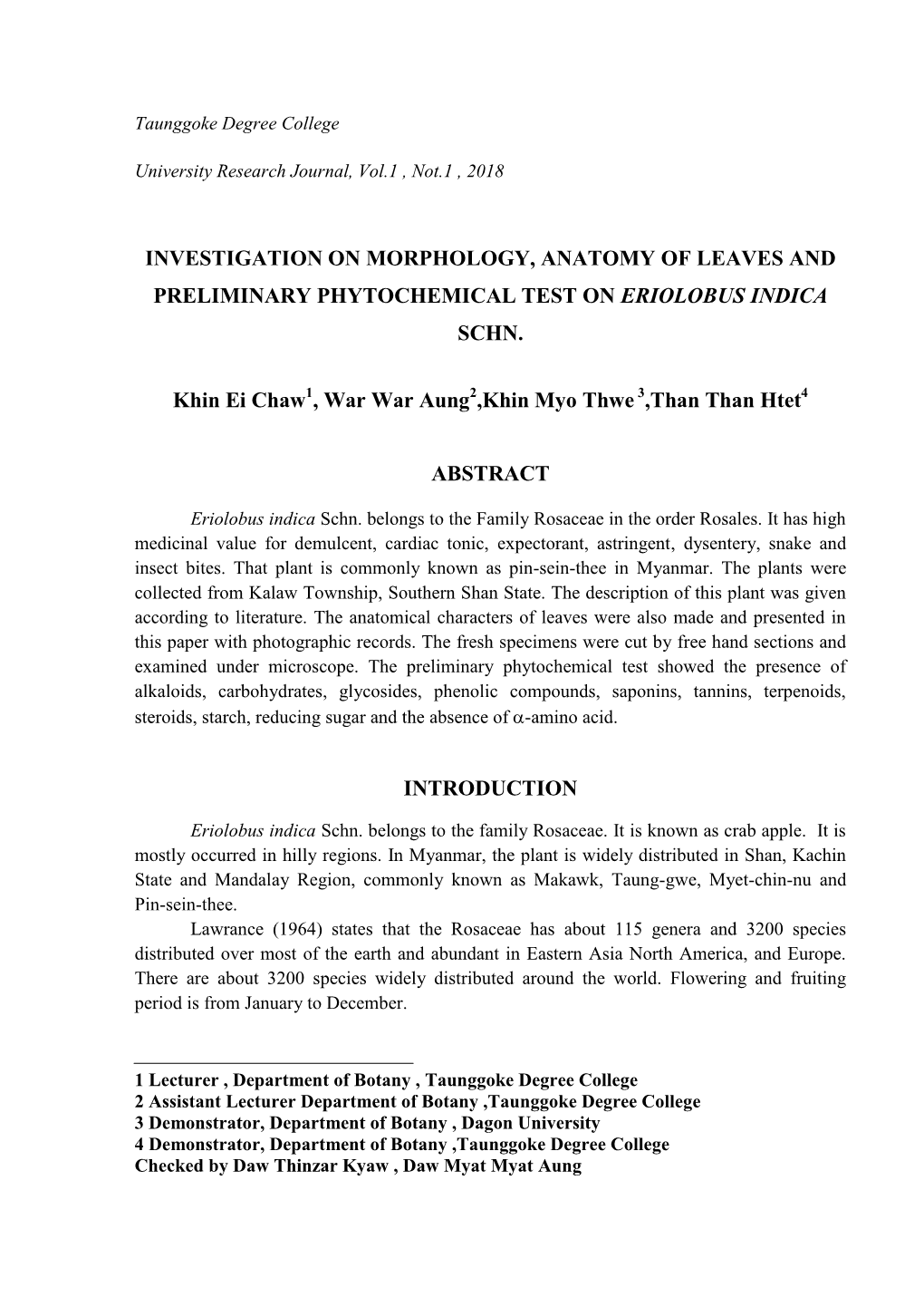 Investigation on Morphology, Anatomy of Leaves and Preliminary Phytochemical Test on Eriolobus Indica Schn