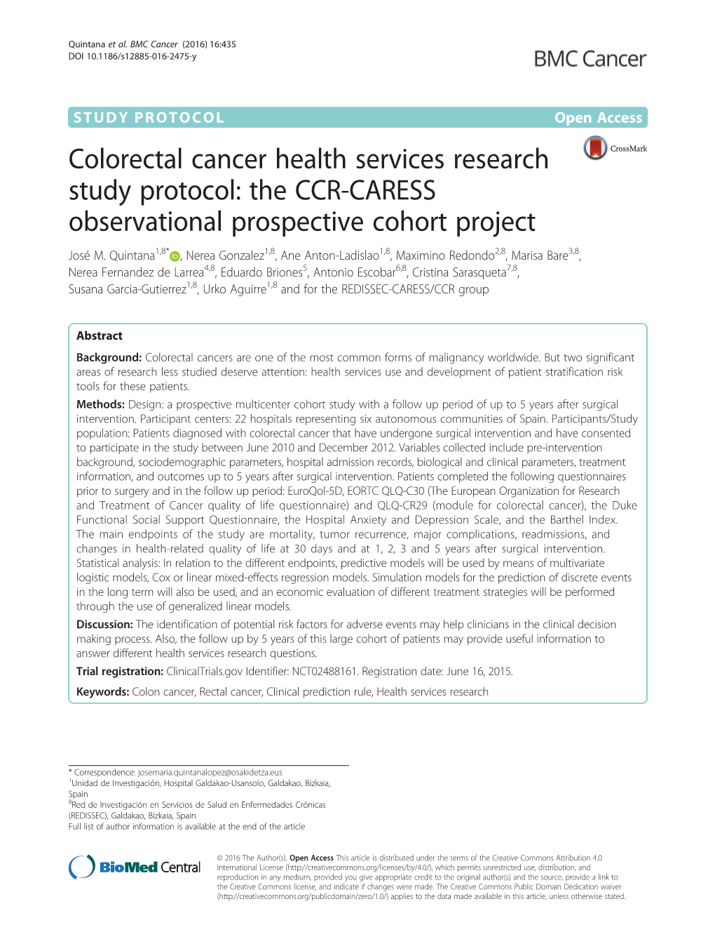 Colorectal Cancer Health Services Research Study Protocol: the CCR-CARESS Observational Prospective Cohort Project José M