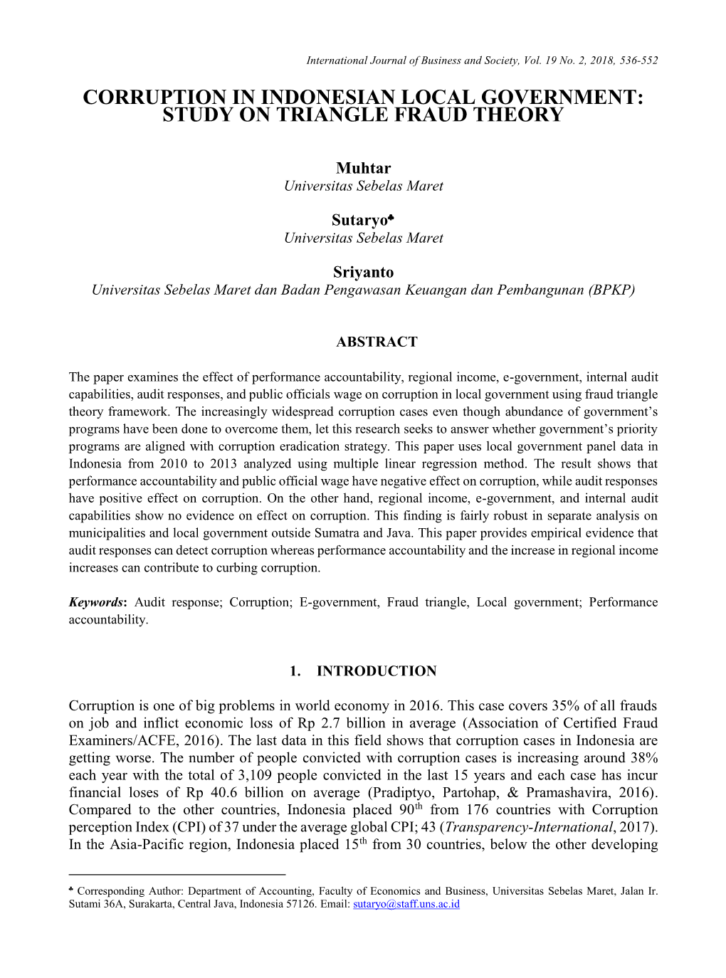 Corruption in Indonesian Local Government: Study on Triangle Fraud Theory