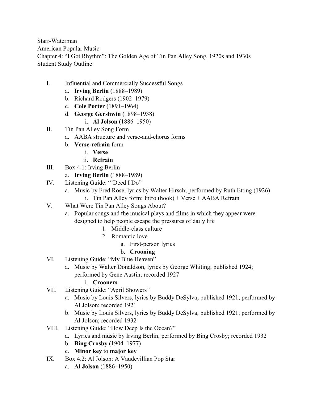 Starr-Waterman American Popular Music Chapter 4: “I Got Rhythm”: the Golden Age of Tin Pan Alley Song, 1920S and 1930S Student Study Outline