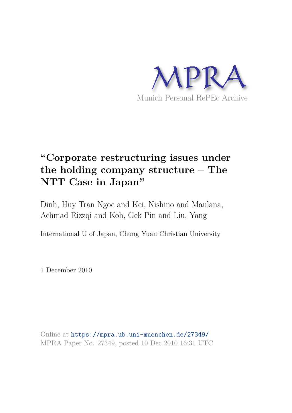 Corporate Restructuring Issues Under the Holding Company Structure – the NTT Case in Japan”