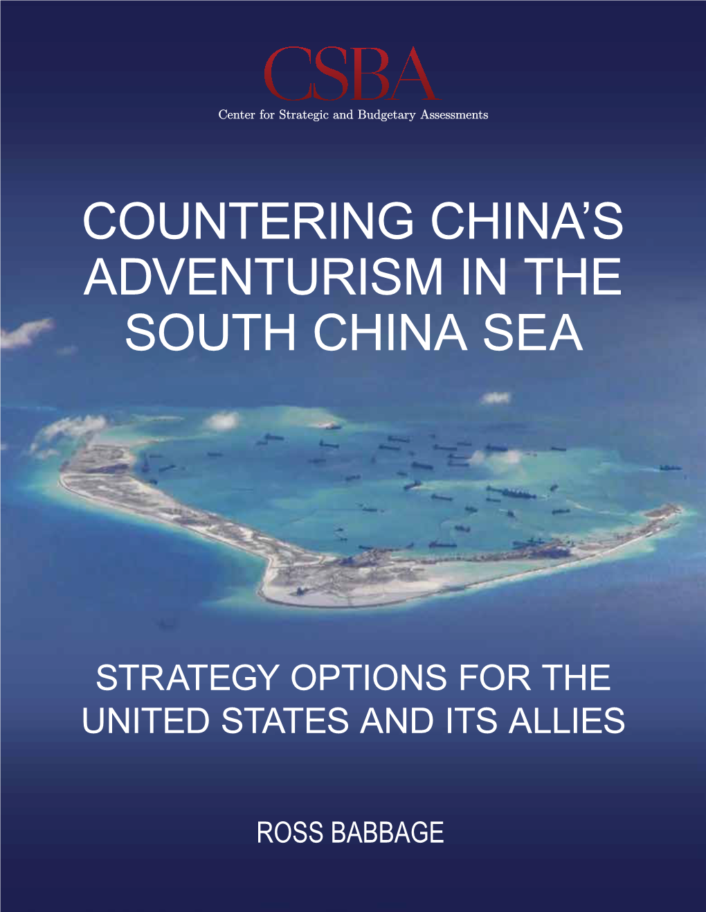 Countering China's Adventurism in the South China