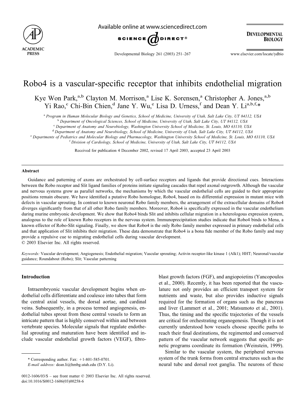 Robo4 Is a Vascular-Specific Receptor That Inhibits