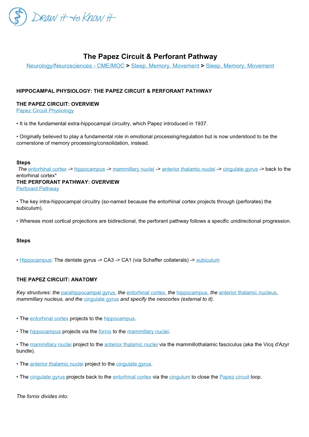 The Papez Circuit & Perforant Pathway