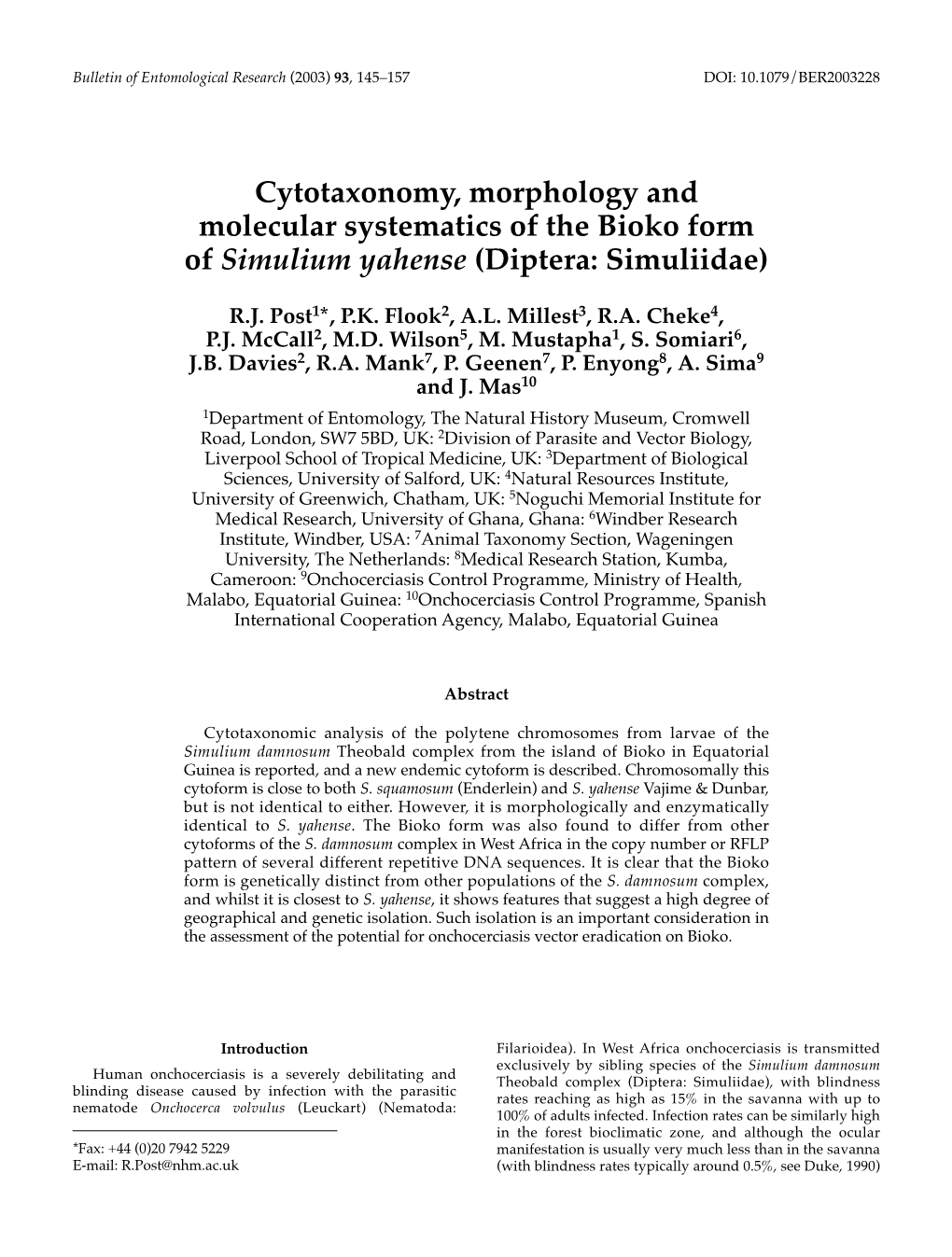Cytotaxonomy, Morphology and Molecular Systematics of the Bioko Form of Simulium Yahense (Diptera: Simuliidae)