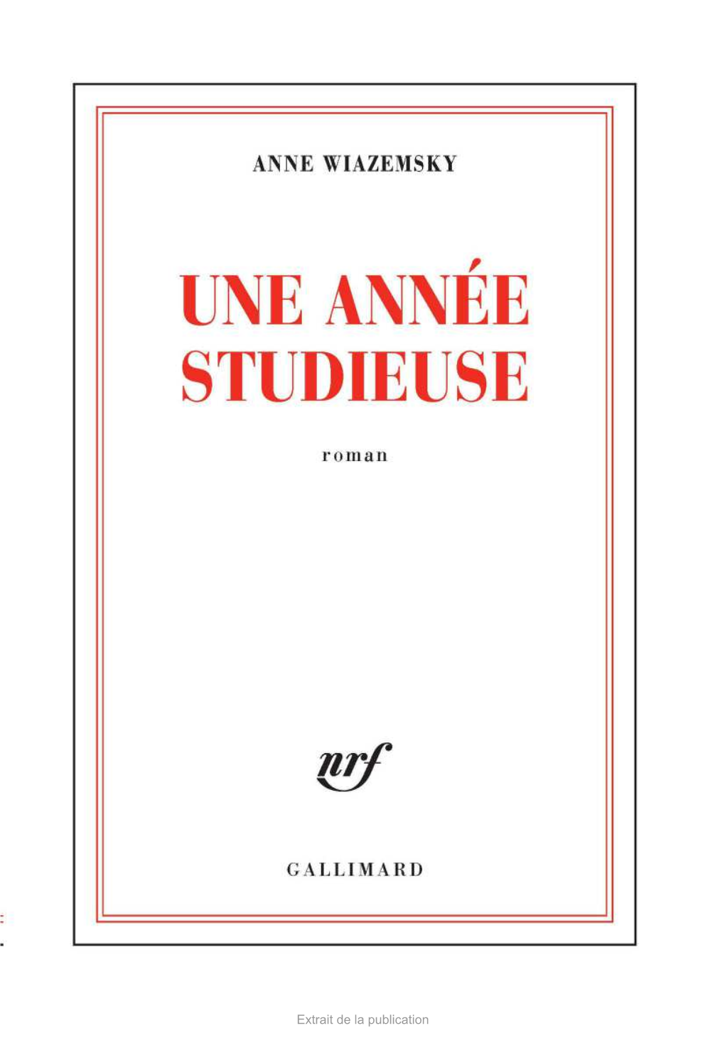 Une Année Studieuse