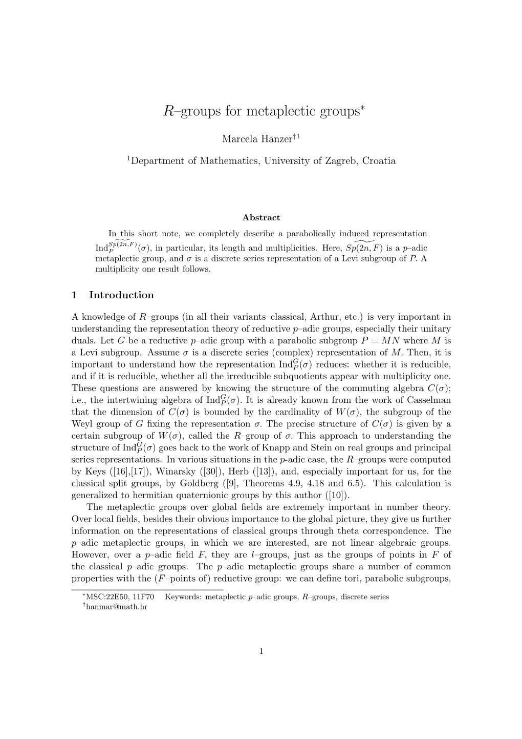 R–Groups for Metaplectic Groups∗