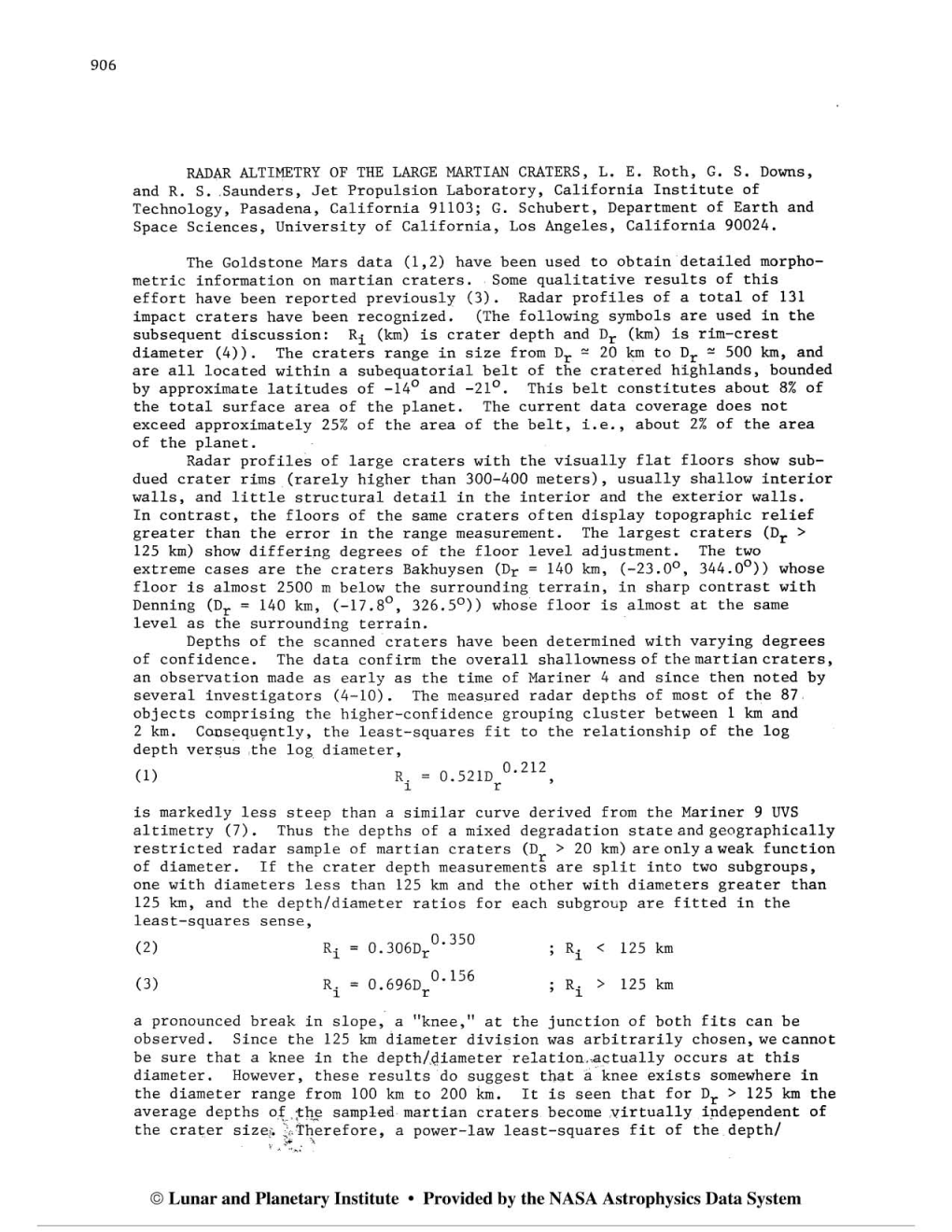 O Lunar and Planetary Institute Provided by the NASA Astrophysics Data System RADAR ALTIMETRY of the LARGE ?.LARTIAN CRATERS