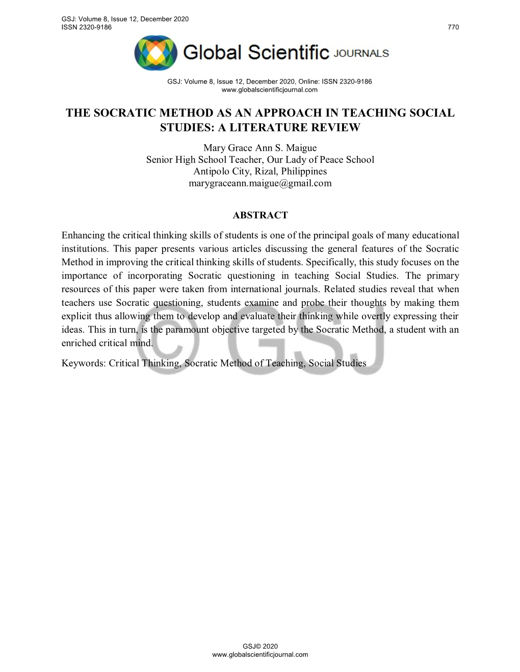 THE SOCRATIC METHOD AS an APPROACH in TEACHING SOCIAL STUDIES: a LITERATURE REVIEW Mary Grace Ann S