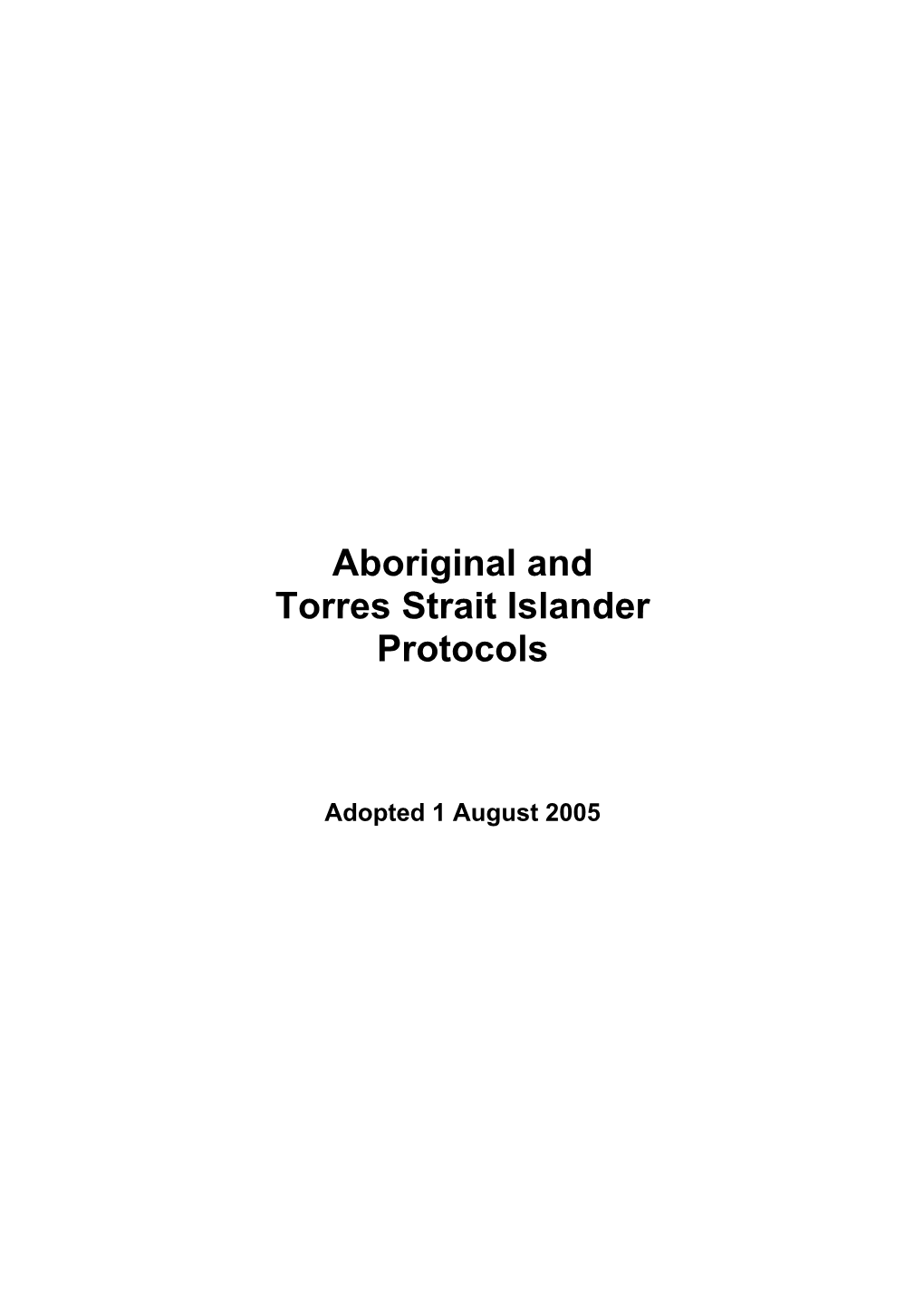 Aboriginal and Torres Strait Islander Protocols