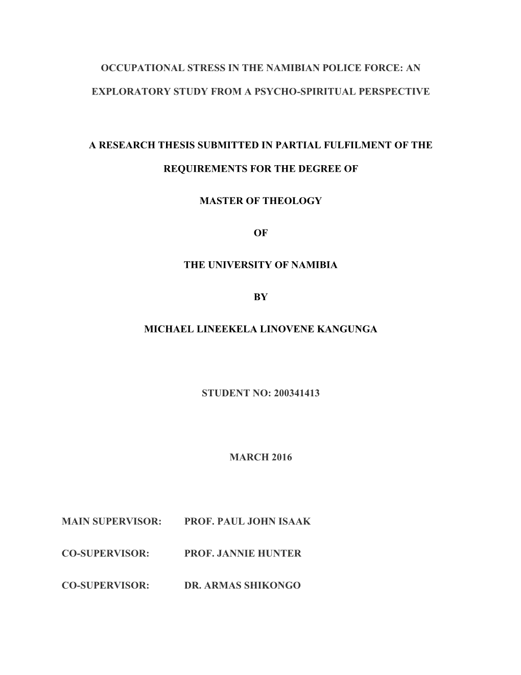 Occupational Stress in the Namibian Police Force: An