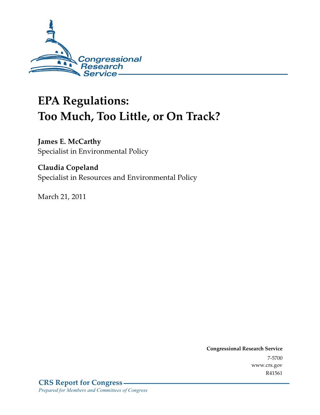 EPA Regulations: Too Much, Too Little, Or on Track?