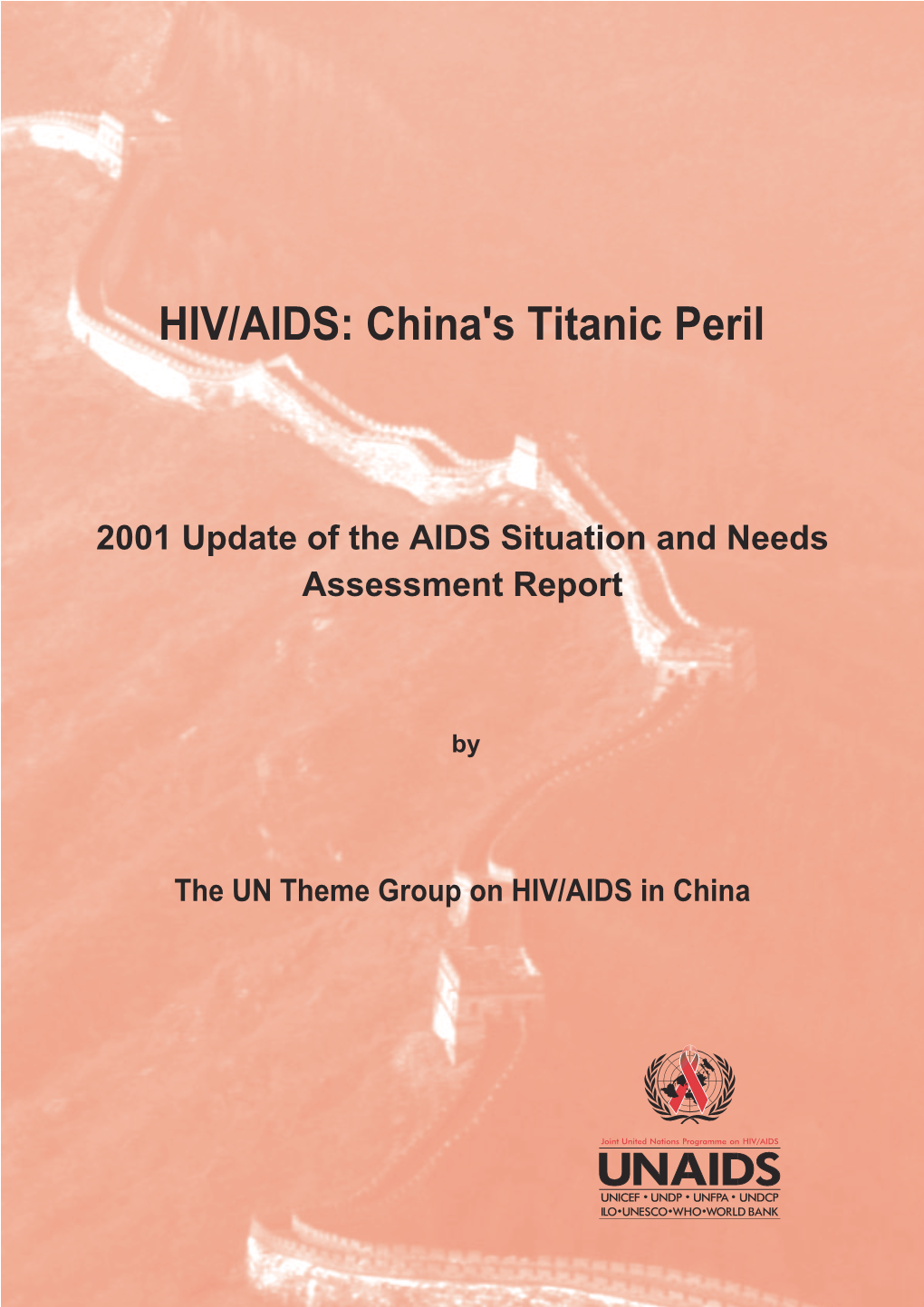 HIV/AIDS: China's Titanic Peril