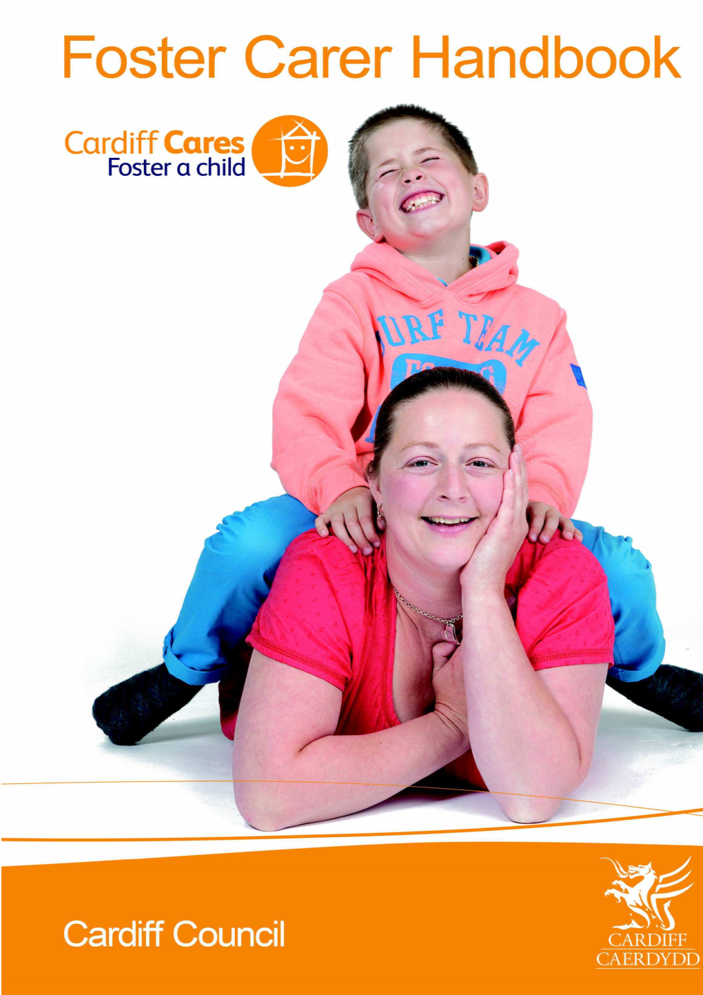 Foster Carer Handbook and at the Rates Determined by the Council