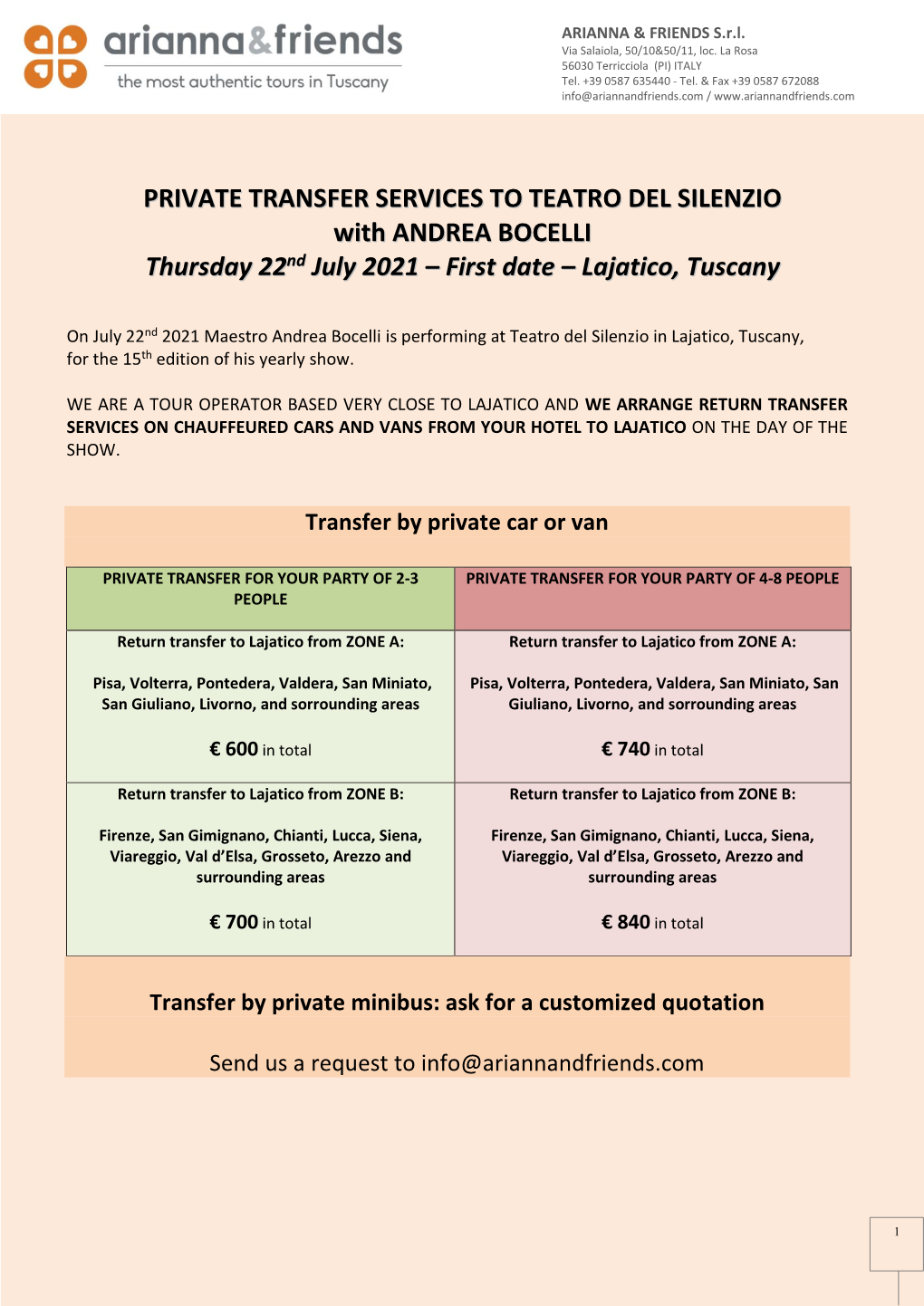 PRIVATE TRANSFER SERVICES to TEATRO DEL SILENZIO with ANDREA BOCELLI Thursday 22Nd July 2021 – First Date – Lajatico, Tuscany