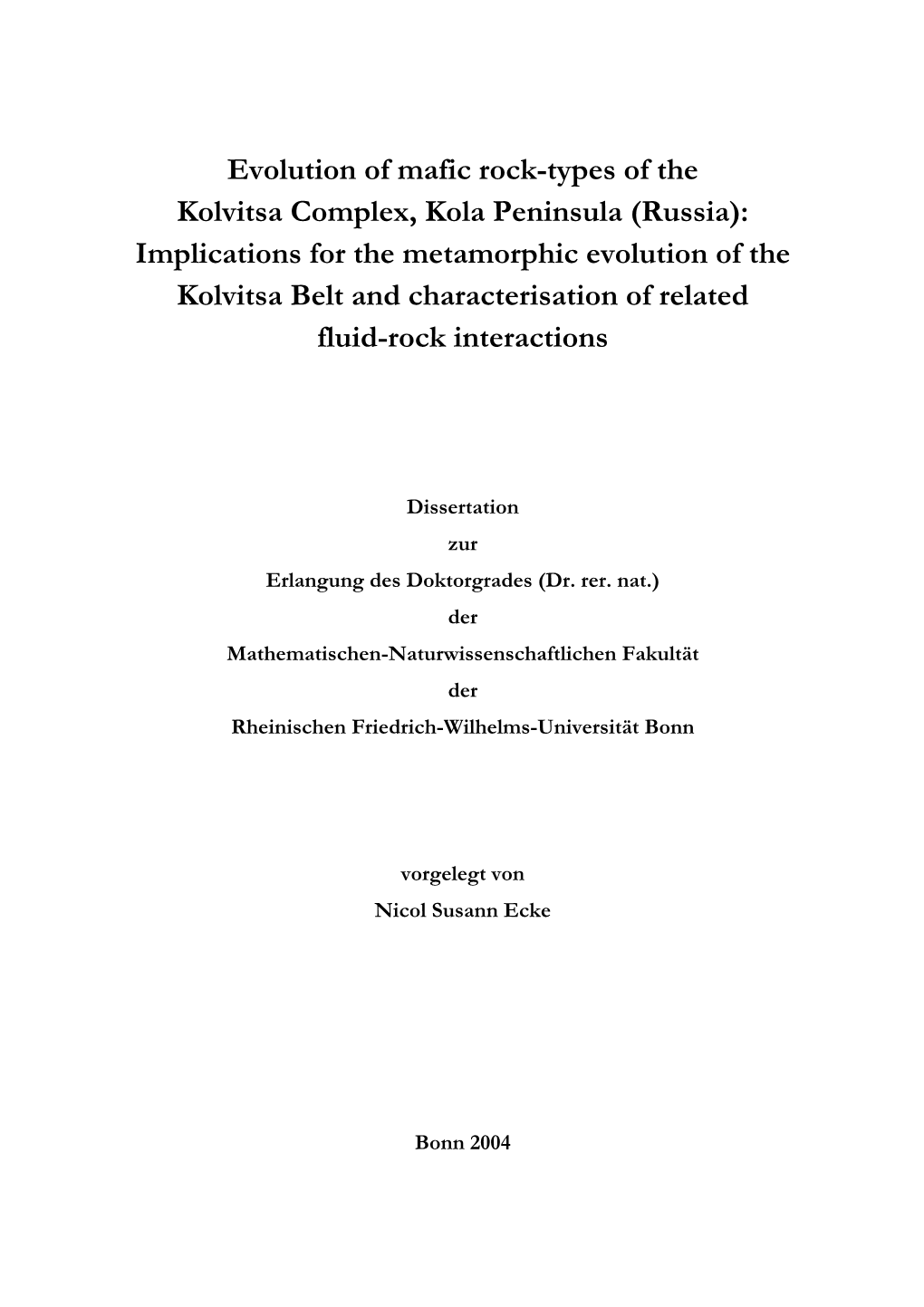 Evolution of Mafic Rock-Types of the Kolvitsa Complex