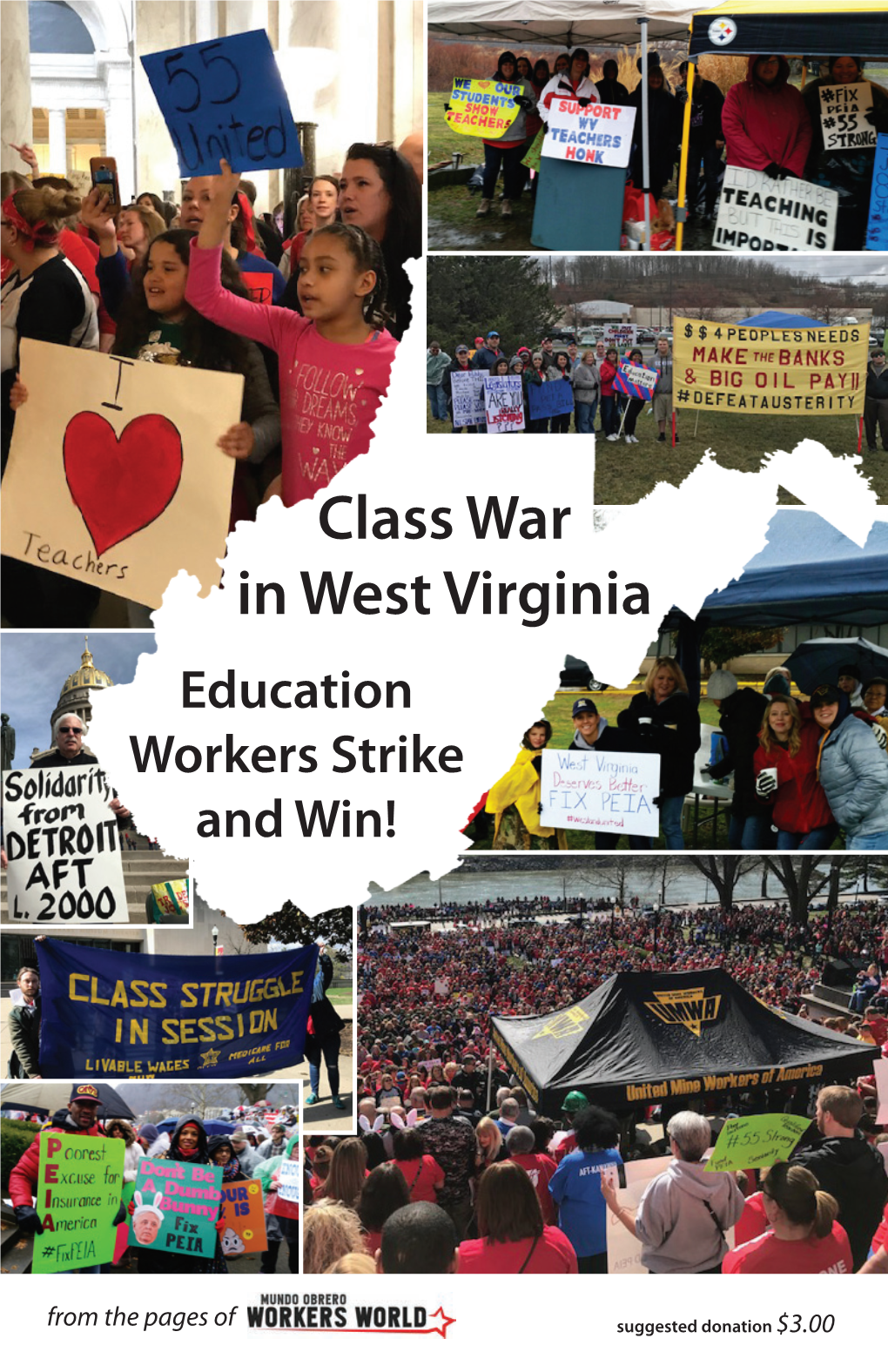 Class War in West Virginia Education Workers Strike and Win!