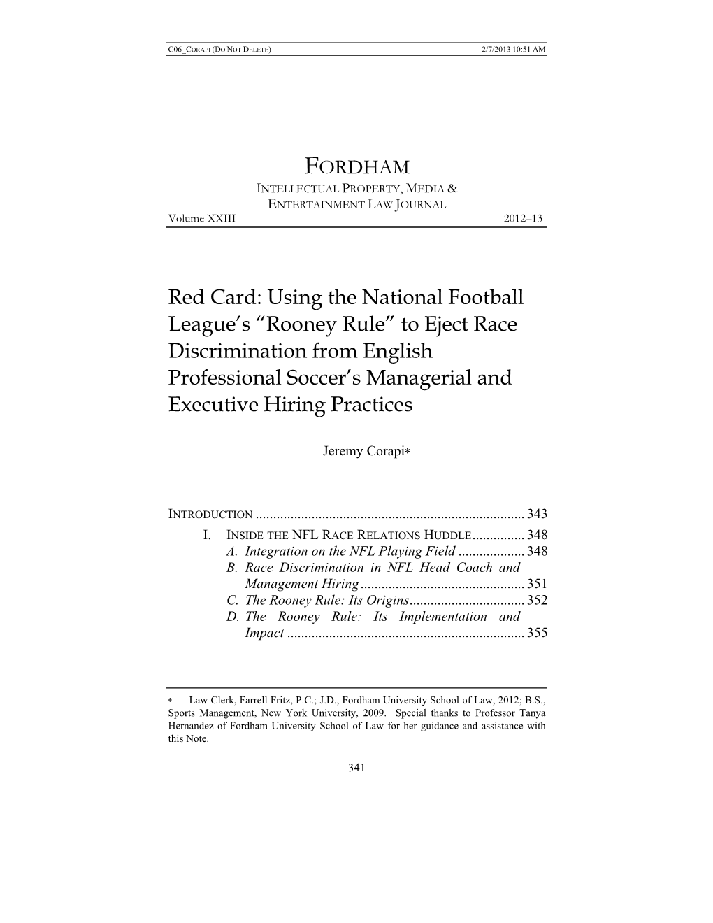 Rooney Rule” to Eject Race Discrimination from English Professional Soccer’S Managerial and Executive Hiring Practices