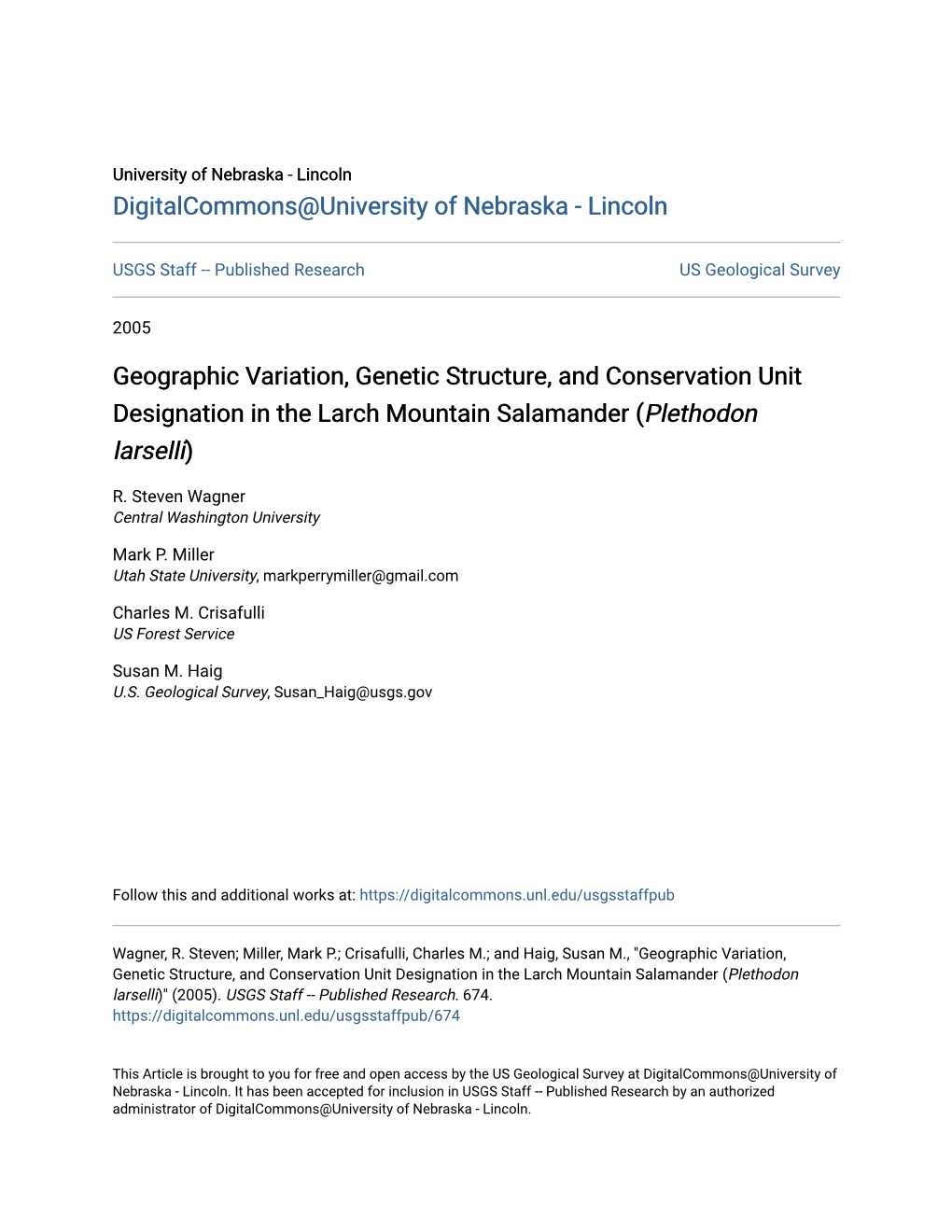 Geographic Variation, Genetic Structure, and Conservation Unit Designation in the Larch Mountain Salamander (Plethodon Larselli)